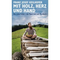 Buch 'Mit Holz, Herz und Hand'