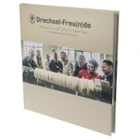 Buch 'Drechsel-Freu(n)de' - Das Buch zum DFT 2017 in Olbernhau