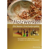 Buch 'HolzWerken - Die besten Drechselprojekte'