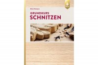 Buch 'Grundkurs Schnitzen'