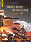 "Oberflächenbehandlung von Holz" Sam Allen oberflaeche_allen_100_thb.jpg